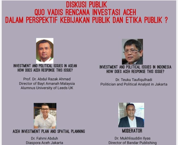 Diskusi Quo Vadis Rencana Investasi Aceh