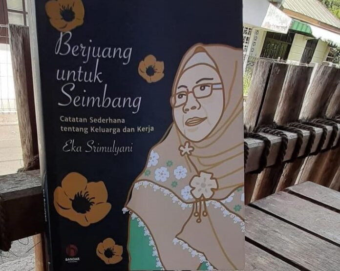 Bandar Publishing Terbitkan Buku Inspirasi 'Berjuang untuk Seimbang' Prof Eka