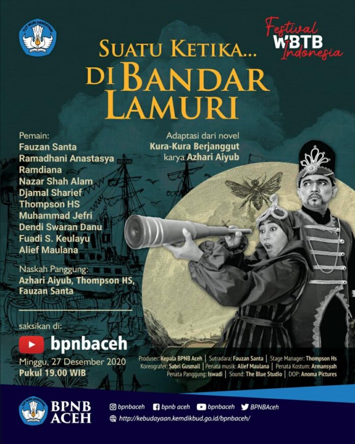 Saksikan Pertunjukan 'Suatu Ketika di Bandar Lamuri' lewat YouTube BPNB Aceh